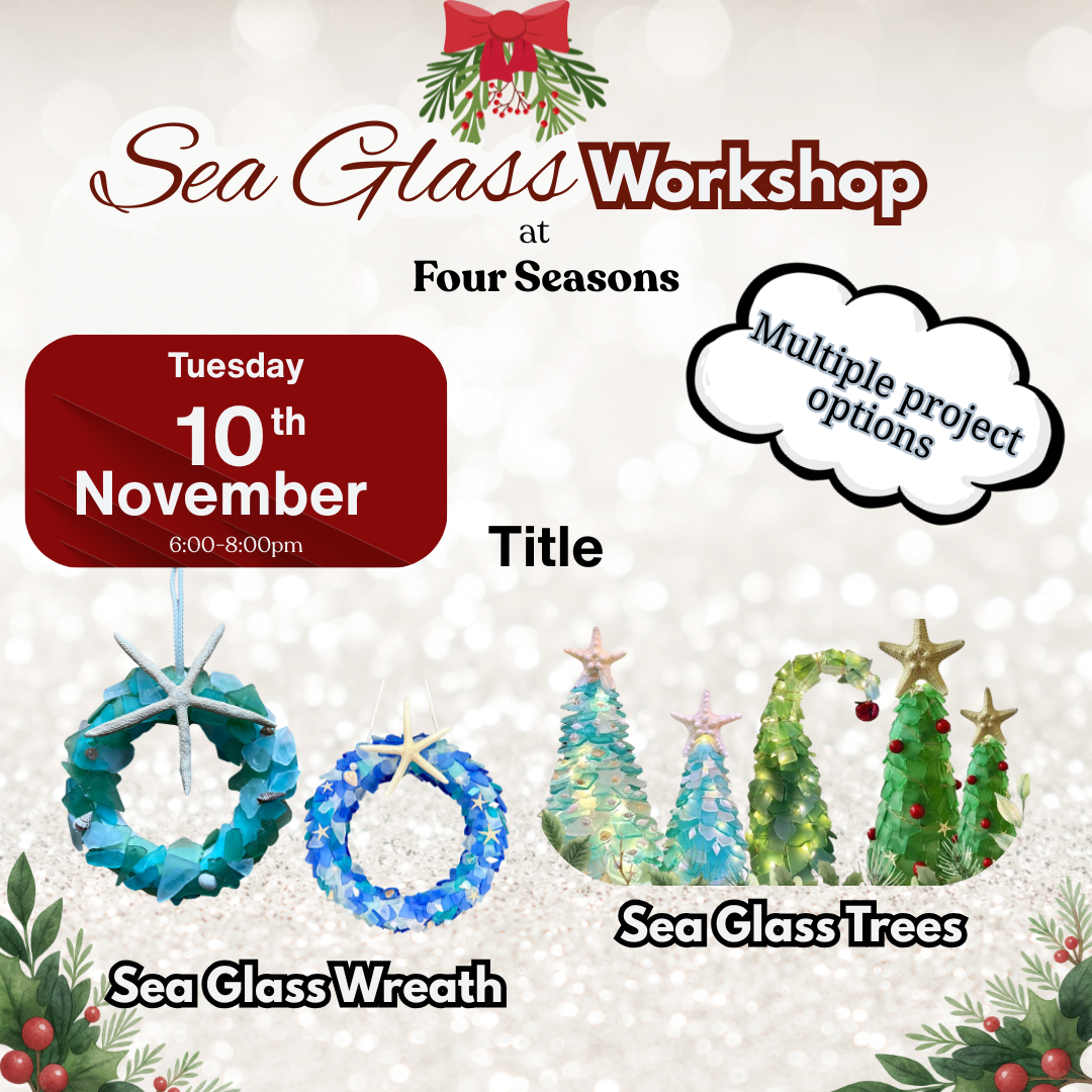 four seasons sea glass workshop 2026.png