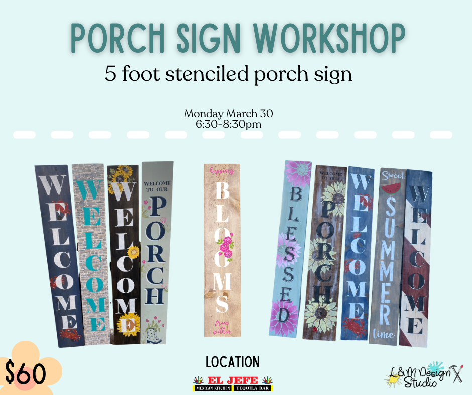 March 30- Spring Porch Sign Workshop