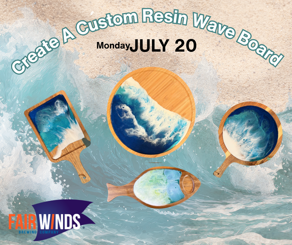 Resin wave boards fair winds july.png