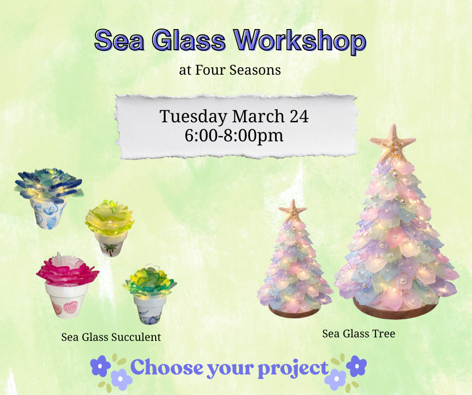 Sea Glass Workshop at four seasons.png