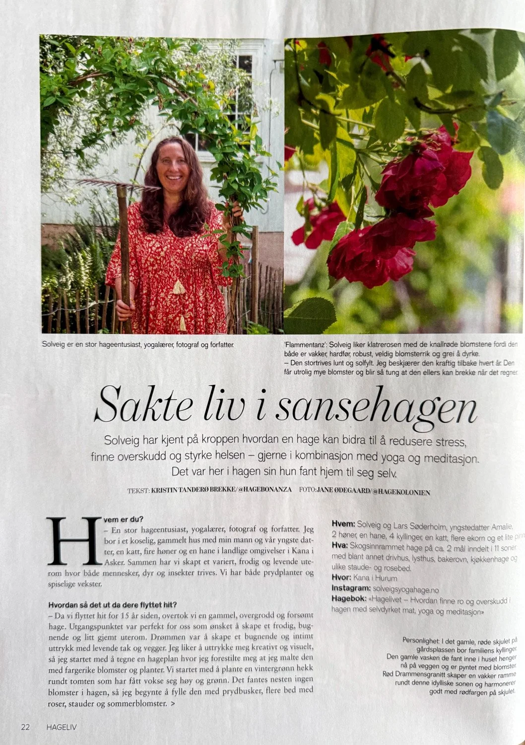 Hagereportasje i Hageliv & Uterom magasin
10 siders hagereportasje om min hage kom på trykk i magasinet Hageliv & Uterom 2024. Hele artikkelen kan leses i utgave mai 2024.