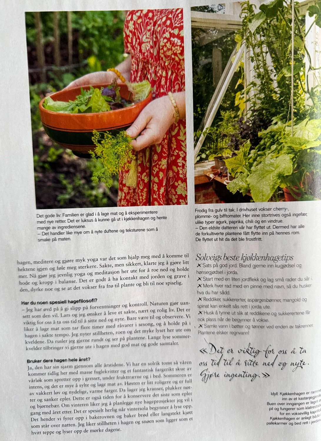 Hagereportasje i Hageliv & Uterom magasin
10 siders hagereportasje om min hage kom på trykk i magasinet Hageliv & Uterom 2024. Hele artikkelen kan leses i utgave mai 2024.