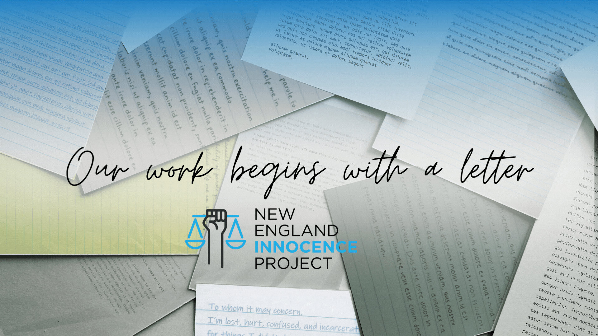 Our work begins with a letter...