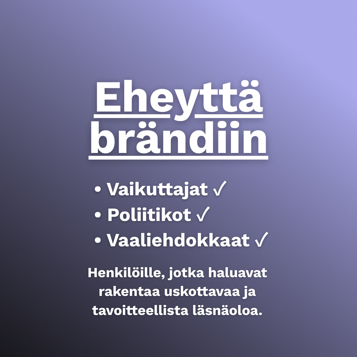Eheyttä brändiin