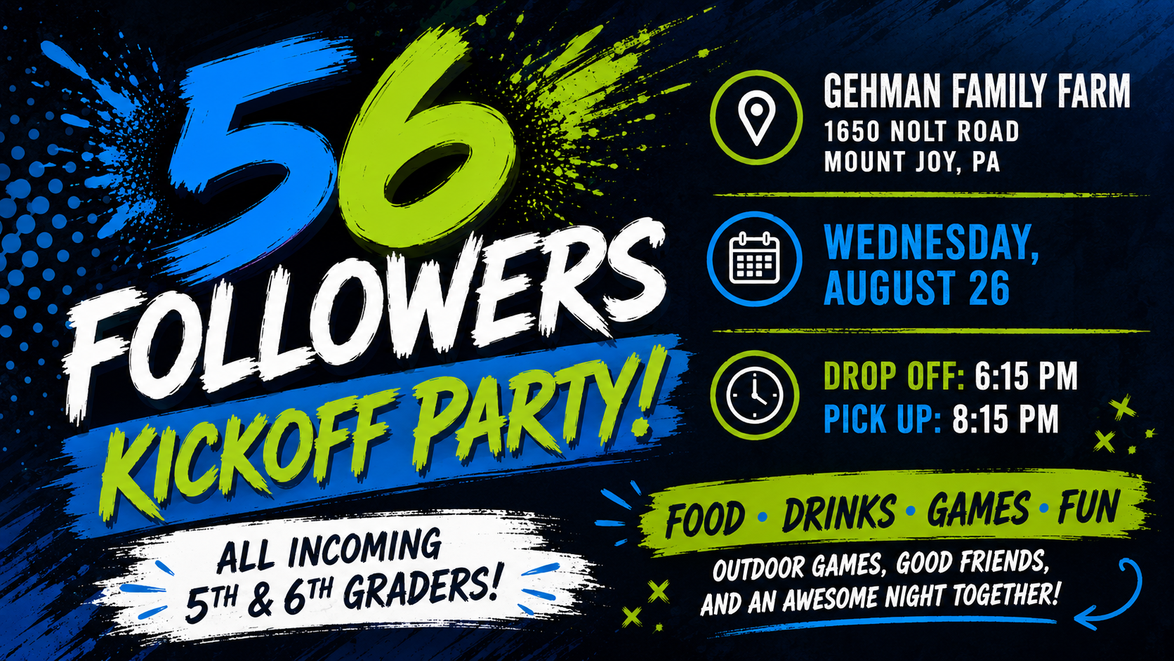 56 FOLLOWERS Kickoff Party