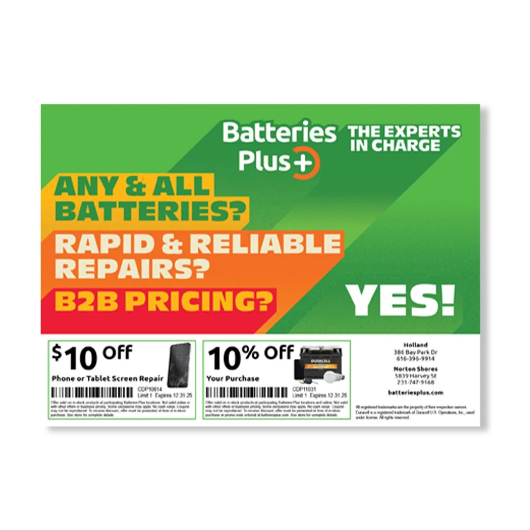 Advertisement for Batteries Plus+ promoting services for any batteries, rapid and reliable repairs, and B2B pricing, with discounts on phone or tablet screen repair and purchase.