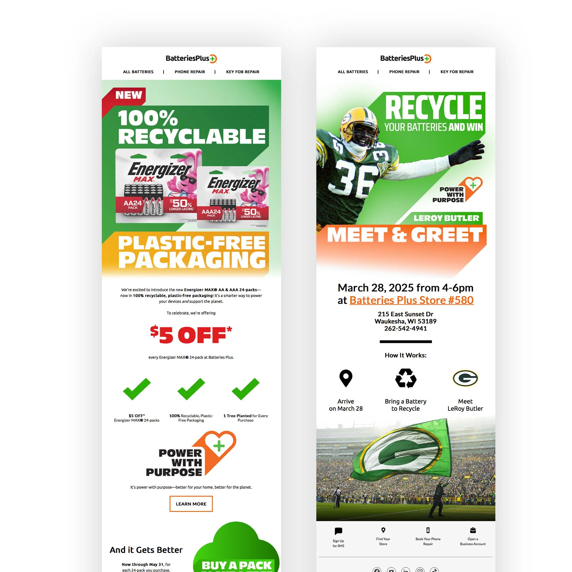 Two promotional flyers for BatteriesPlus; one highlights new 100% recyclable Energizer MAX batteries and a $5 discount, the other advertises a meet and greet event with Leroy Butler on March 28, 2025, including event details and a picture of a footba