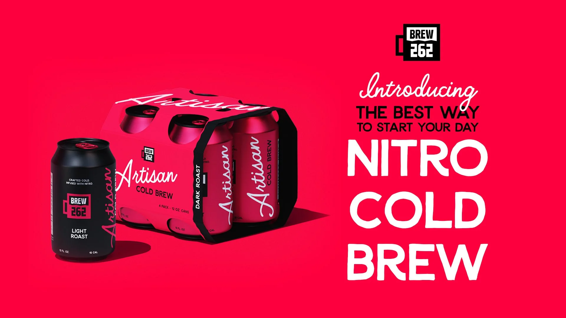 A four-pack of Brew262 Artisan Cold Brew cans and a single Brew262 Light Roast can against a red background, with text promoting the cold brew as the best way to start the day.