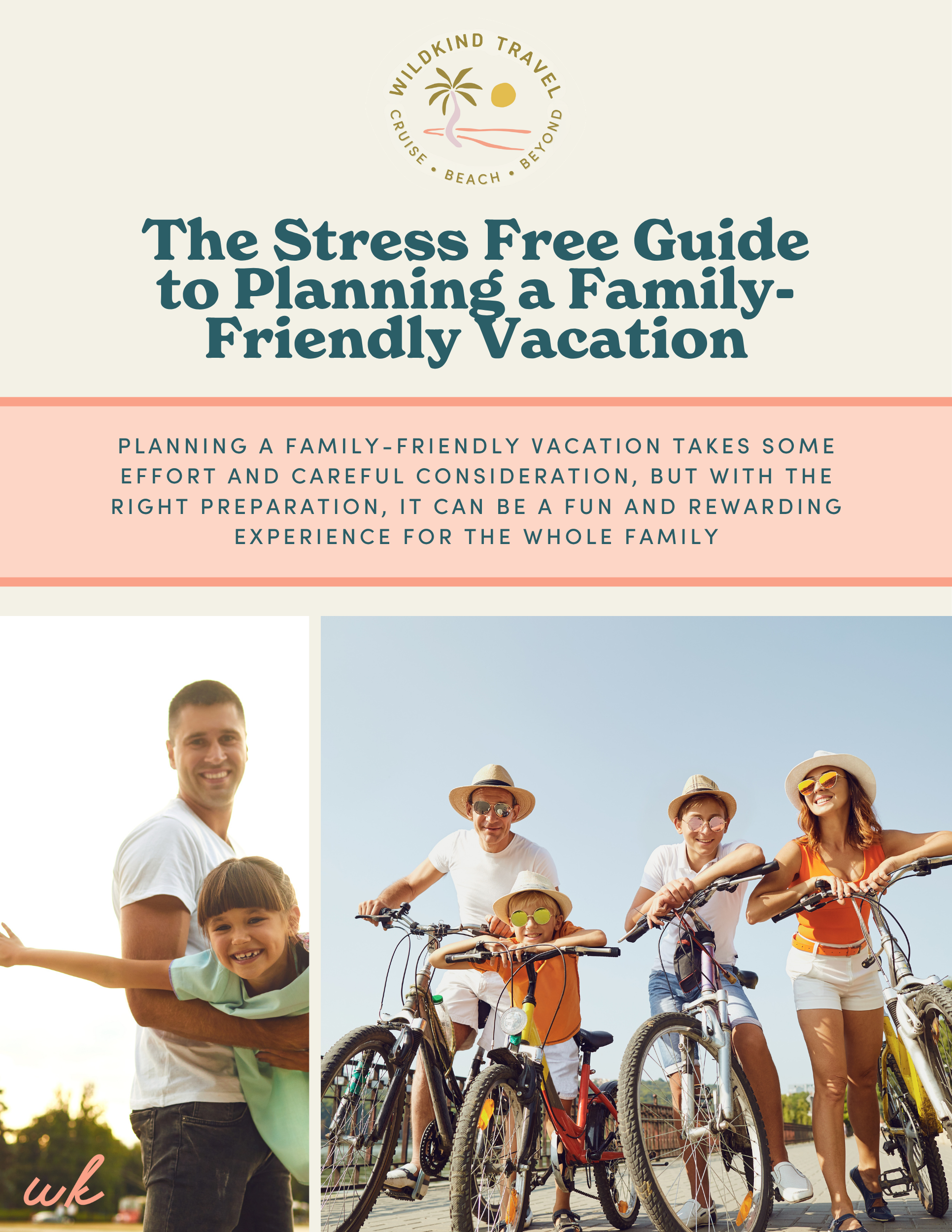 The Stress Free Guide to Planning a Family-Friendly Vacation