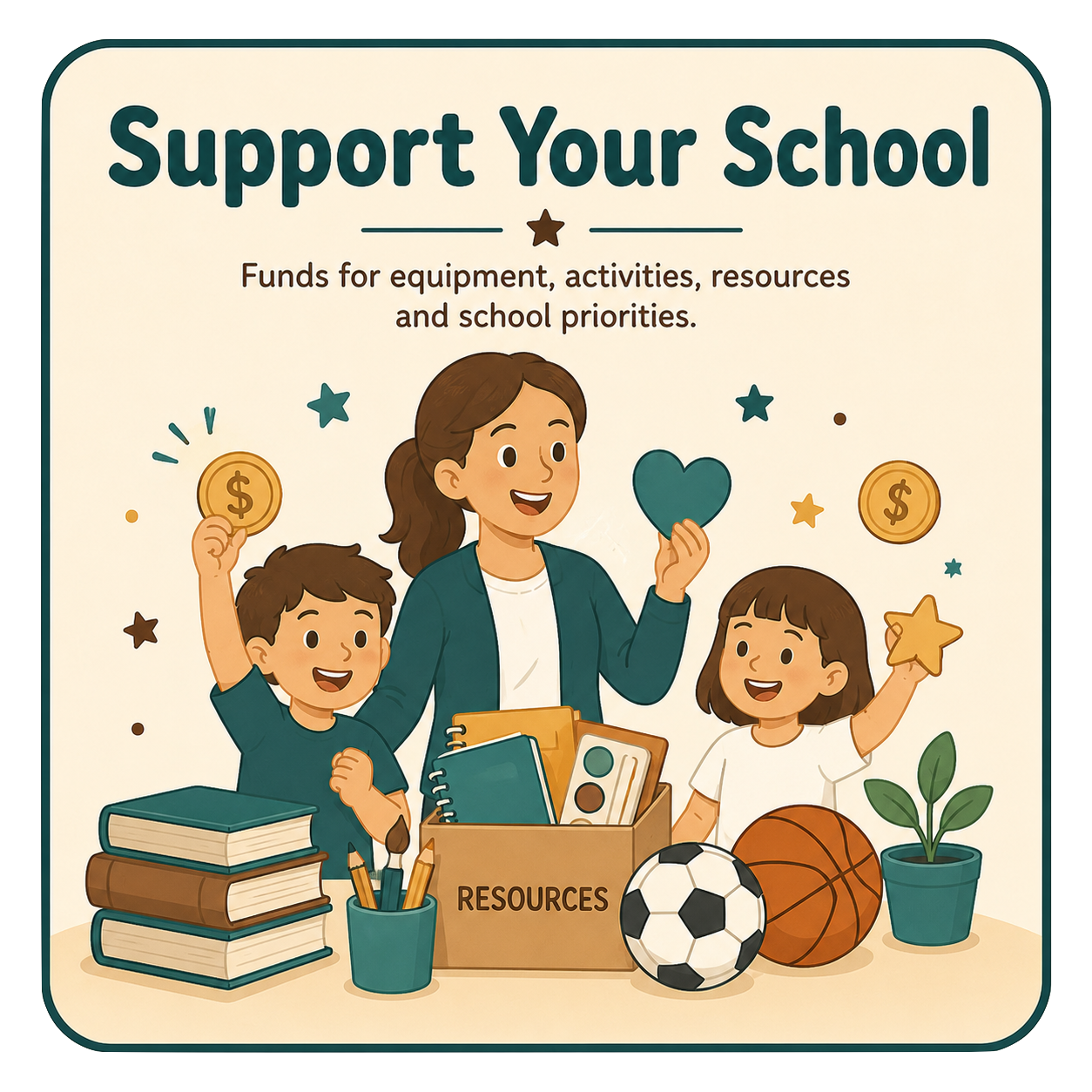 Illustration of a woman and two children supporting a school with funds for equipment, activities, resources, and priorities, with books, sports balls, and art supplies.