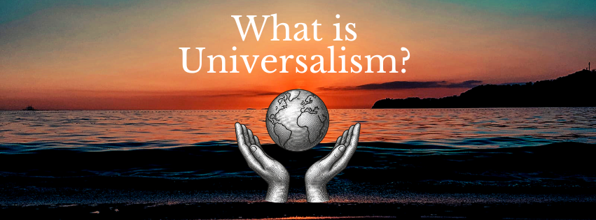 What is Universalism? 