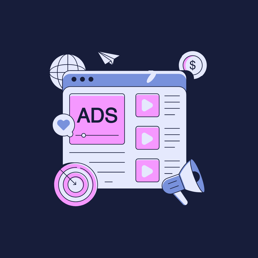 Digital illustration of a computer window displaying online advertisements (ads), with icons of video play buttons, a megaphone, a globe, paper plane, dollar sign, a heart, and a target.