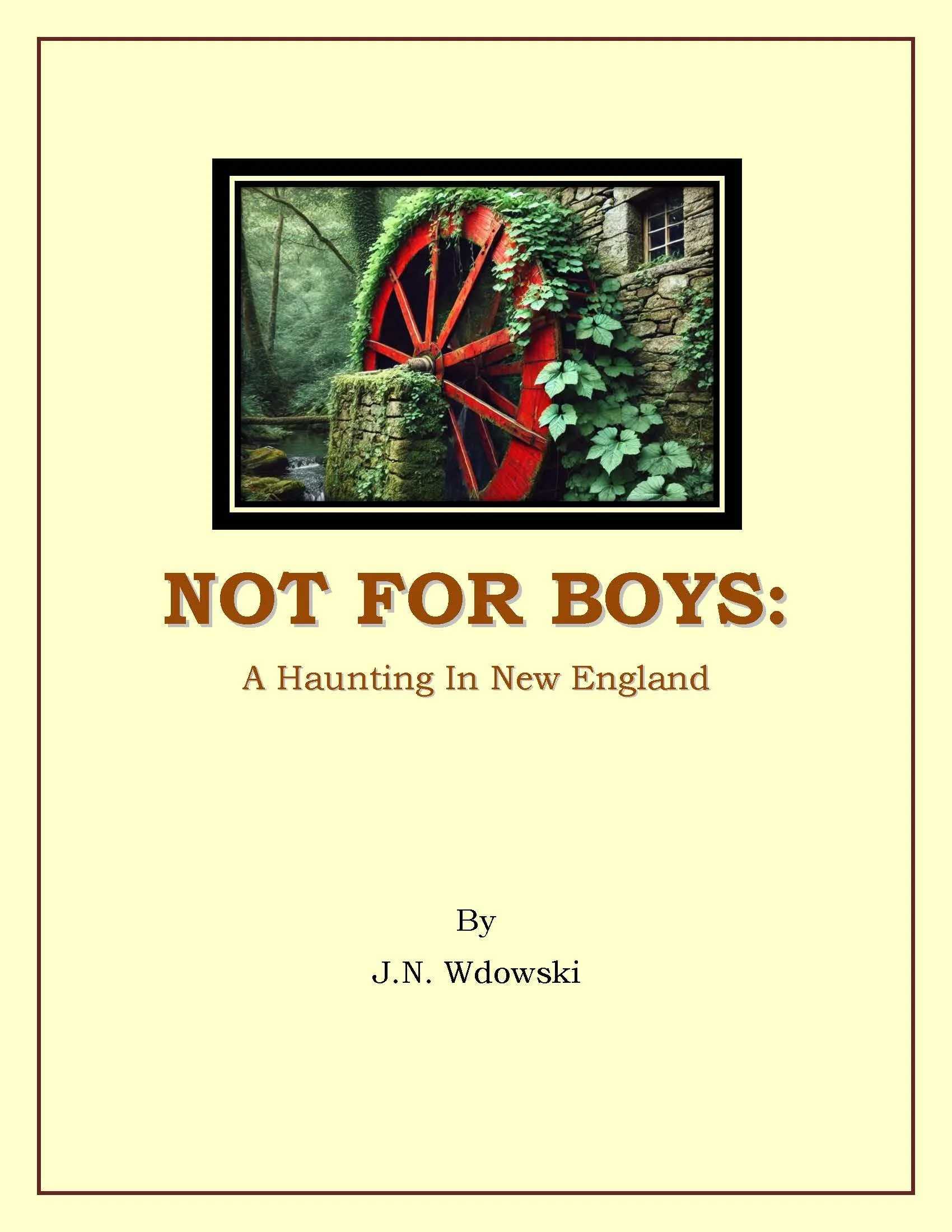 Not For Boys: A Haunting in New England