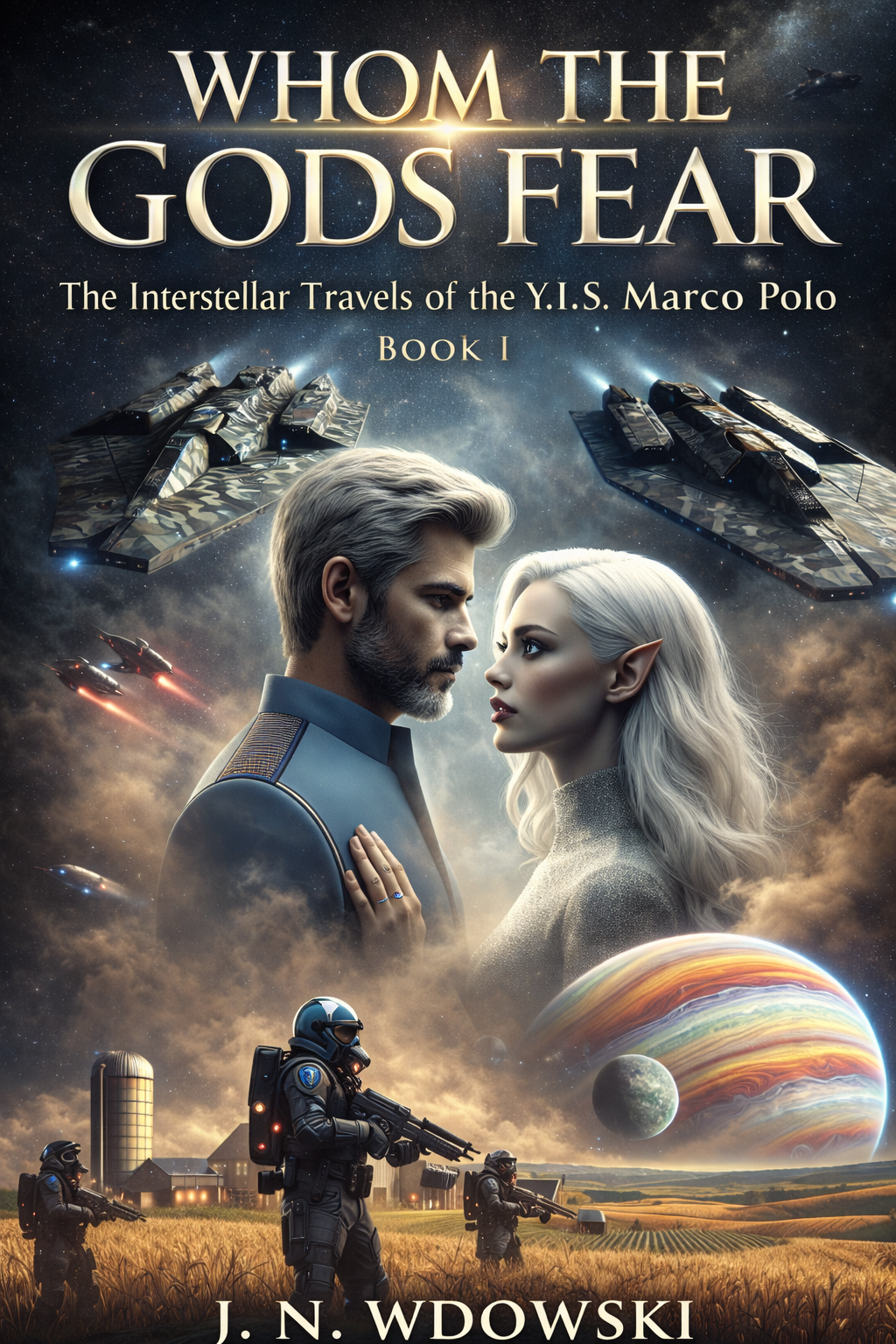 Whom The Gods Fear: The Interstellar Travels of the Y.I.S. Marco Polo