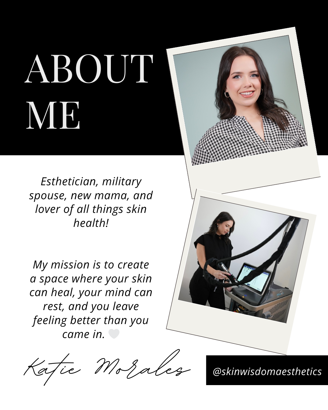 A promotional graphic for Katie Morales, an esthetician and skin health expert, featuring her portrait, a photo of a skincare treatment device, and text describing her background, mission, and social media handle.