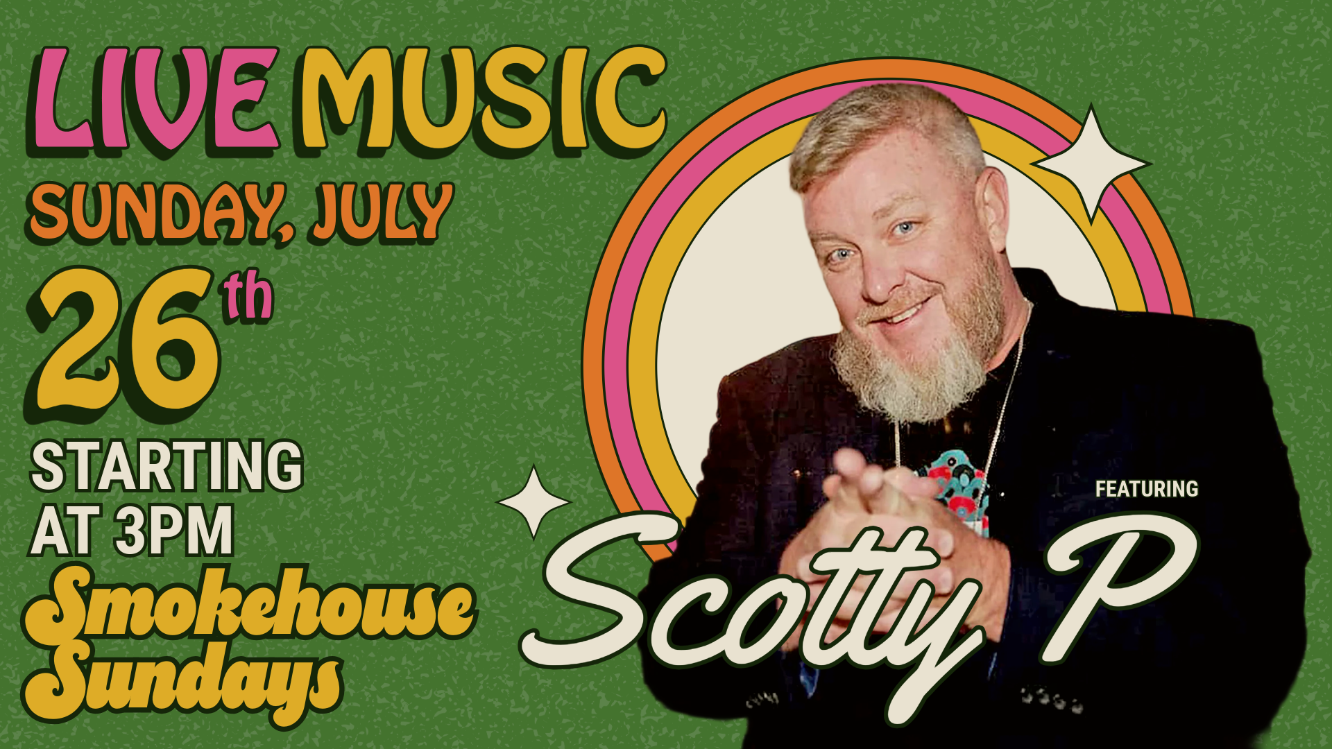 Scotty P plays Smokehouse Sundays