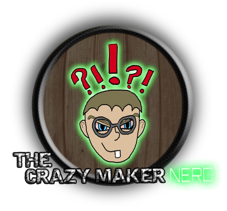 The Crazy Maker Nerd