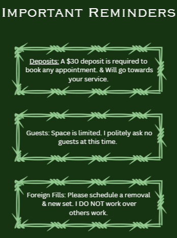 Green background with white text titled 'Important Reminders.' Contains three sections: deposits require a $30 fee, guests are limited and asked politely, and foreign fills need scheduling with no overlapping work.