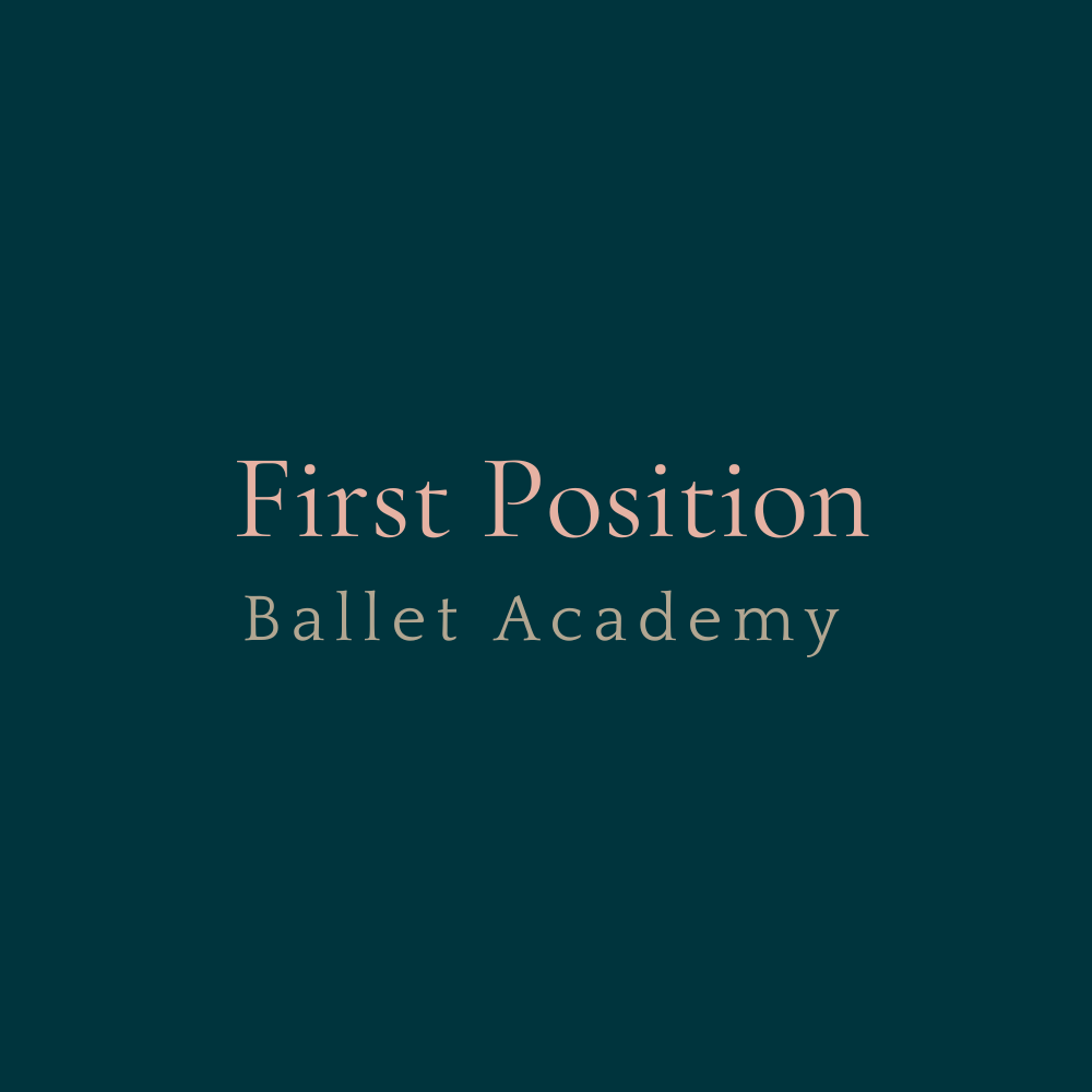 Text on a dark teal background reads "First Position Ballet Academy" in pink and grey fonts.