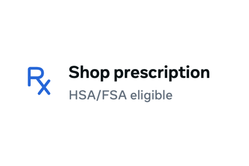 Shop prescription — Rx symbol with HSA/FSA eligible label
