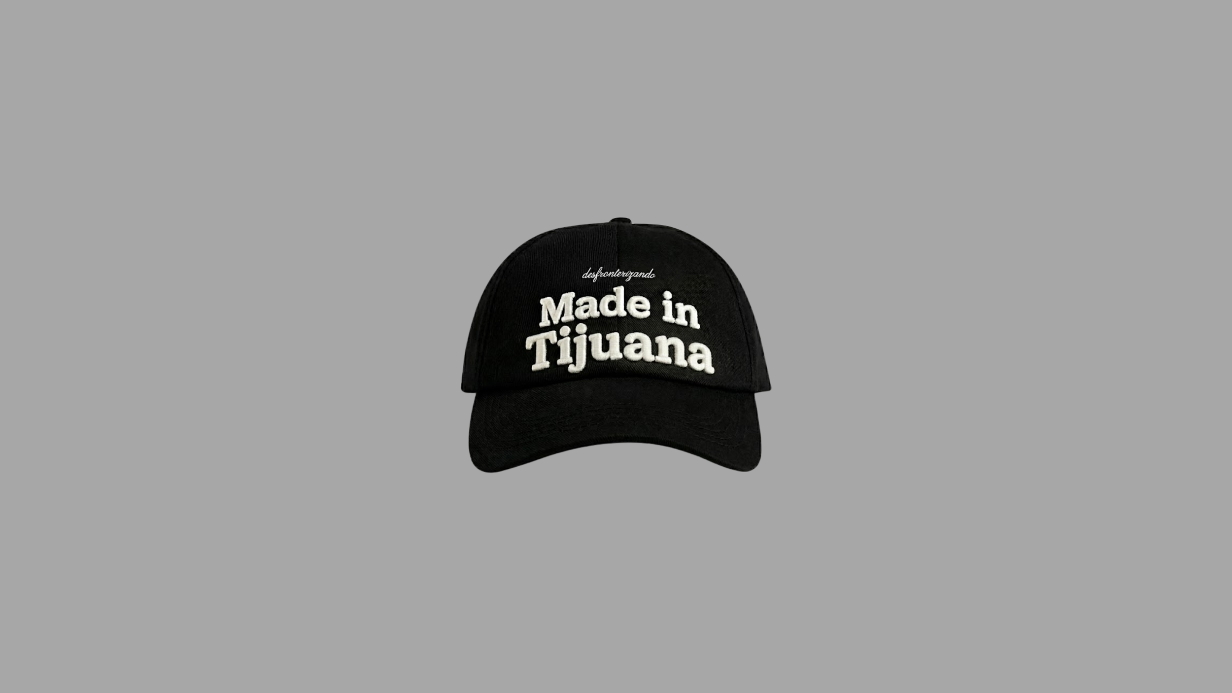 Gorra "Made in Tijuana"