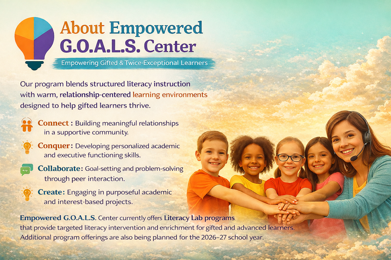 A promotional poster for the G.O.A.L.S. Center featuring a smiling teacher with four children, emphasizing literacy and relationship-building programs for gifted learners.