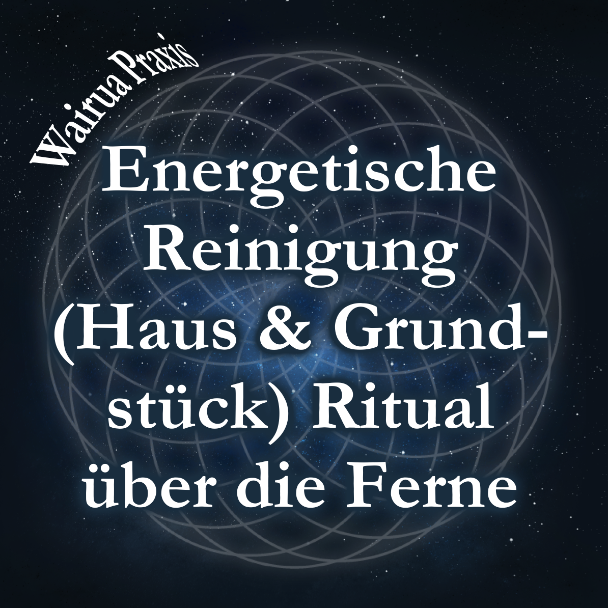 Energetische Reinigung (Haus & Grundstück) Ritual über die Ferne | 1 Themengebiet