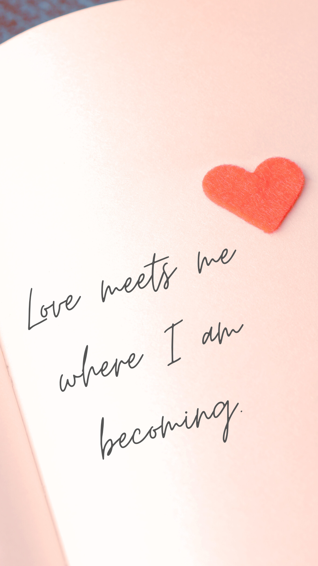 Becoming - Boutique Phone Wallpaper