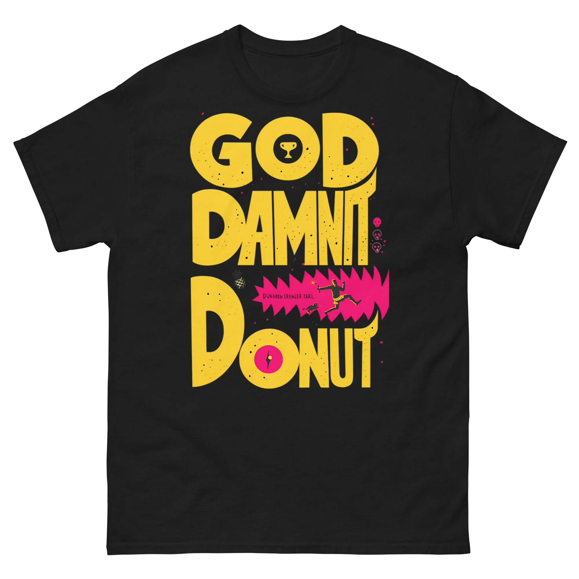 Dungeon Crawler Carl - God Damnit Donut - Unisex T-shirt
