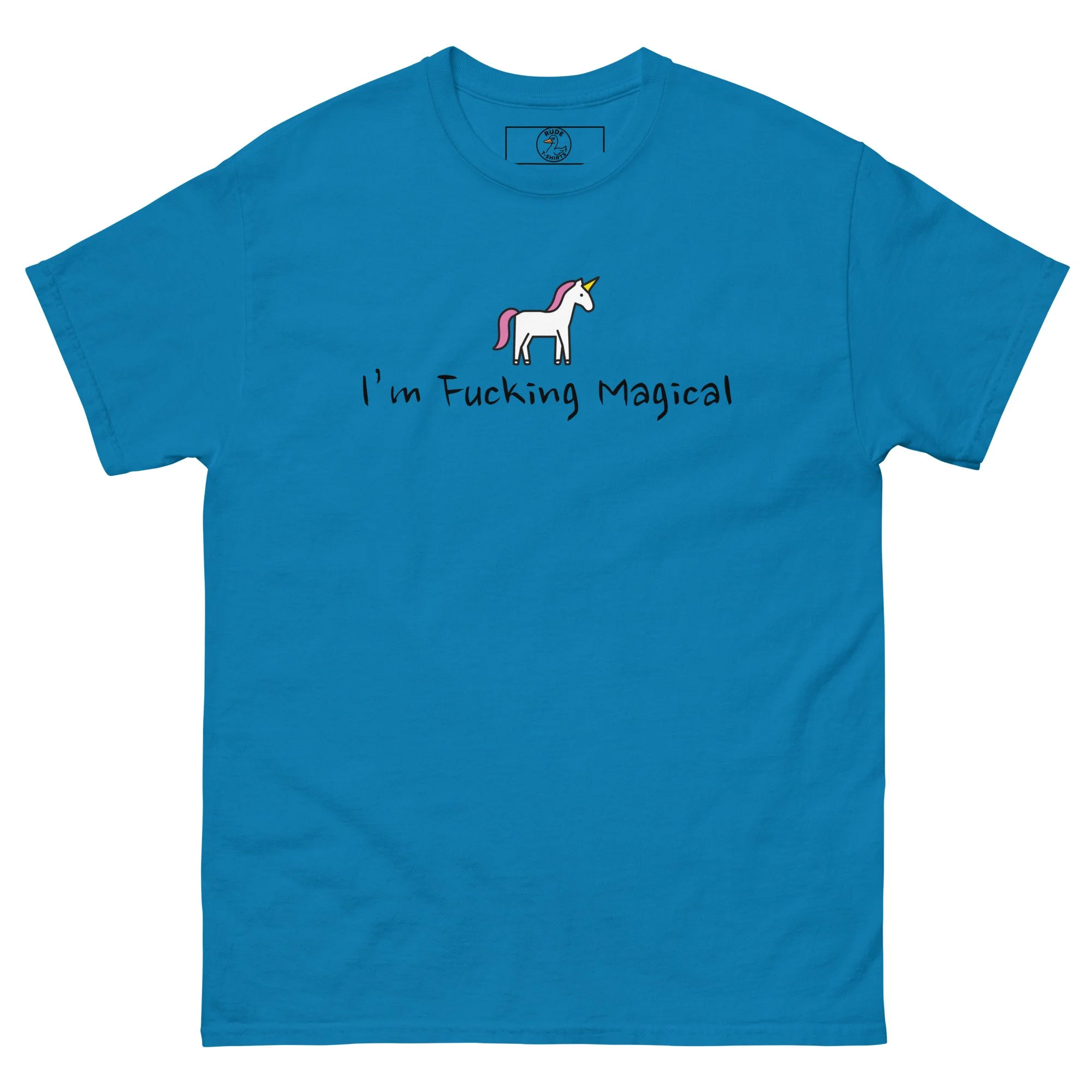 I'm Fucking Magical - Unisex T-shirt