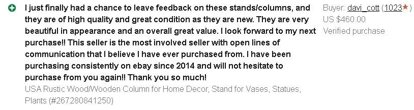Customer review praising high-quality wooden stands and columns for home decor, mentioning their good appearance and condition, from a seller with positive communication history.