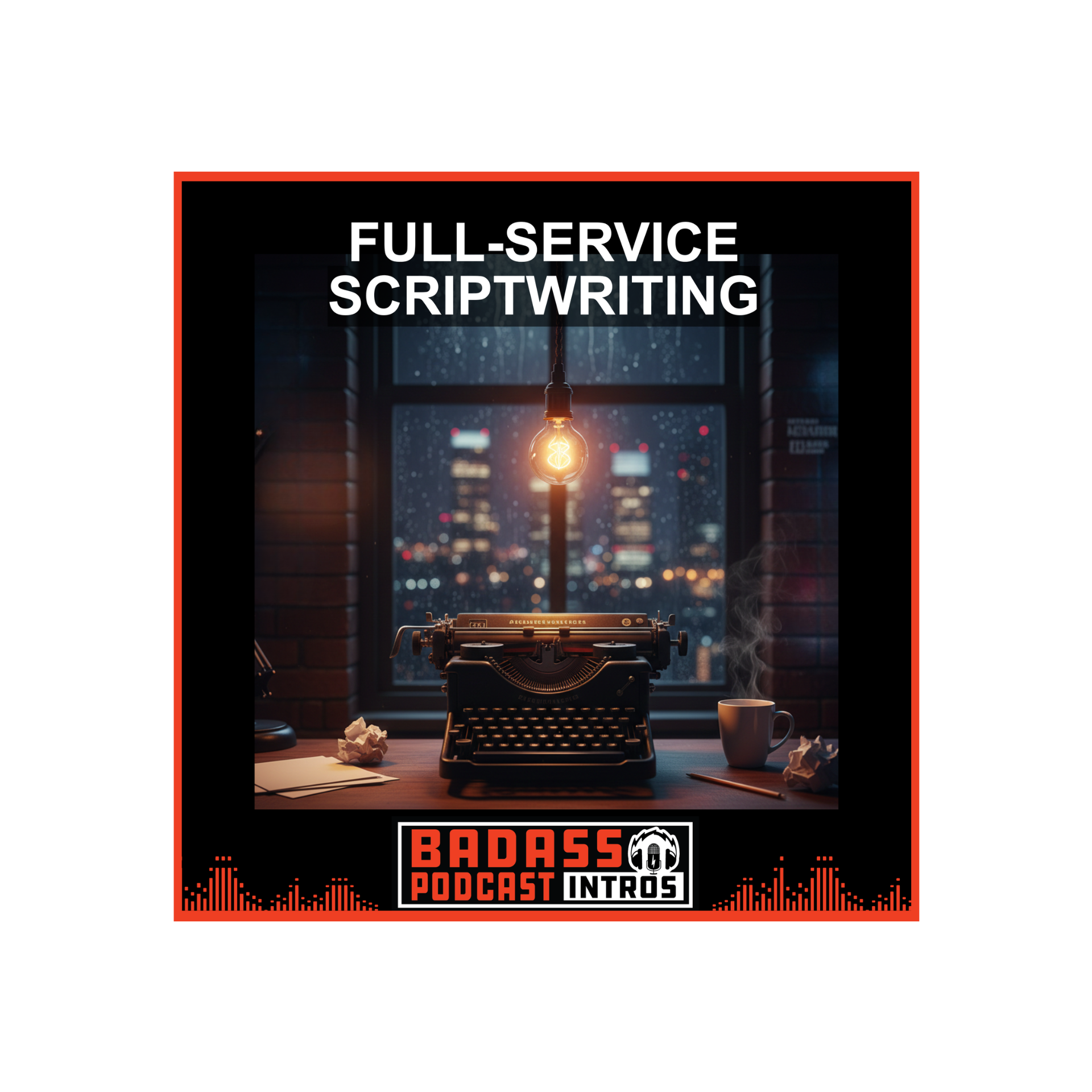 Scriptwriting - Full-Service