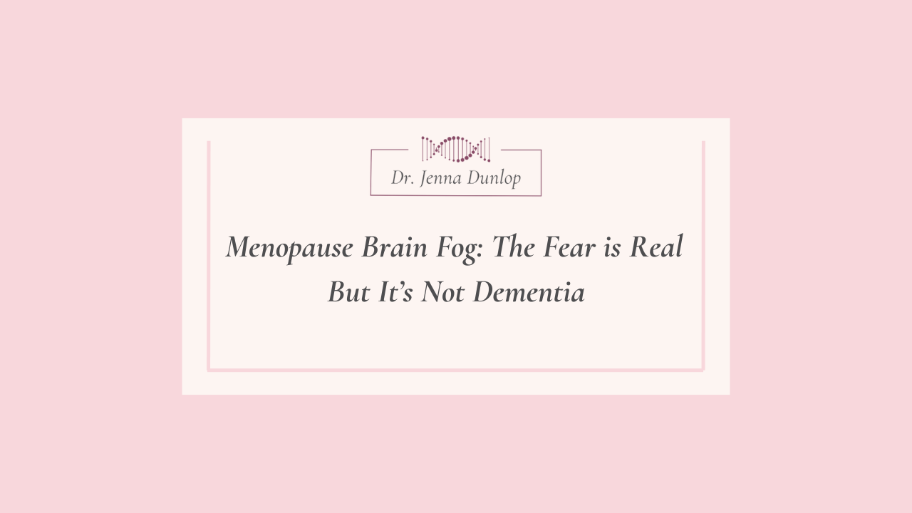 Menopause Brain Fog