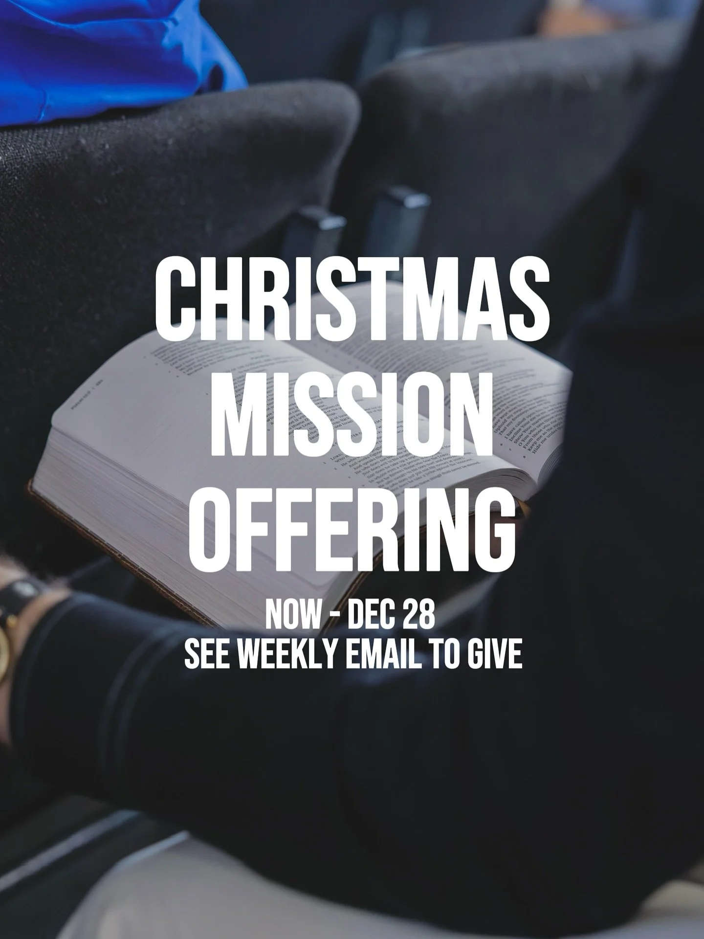 Save the Dates!! 📆 Mark your calendars and join us for December&rsquo;s events as we celebrate Christmas together.

🤲 Christmas Mission Offering - Now through Dec 28
We invite you to take part in this year&rsquo;s Christmas Mission Offering, runnin