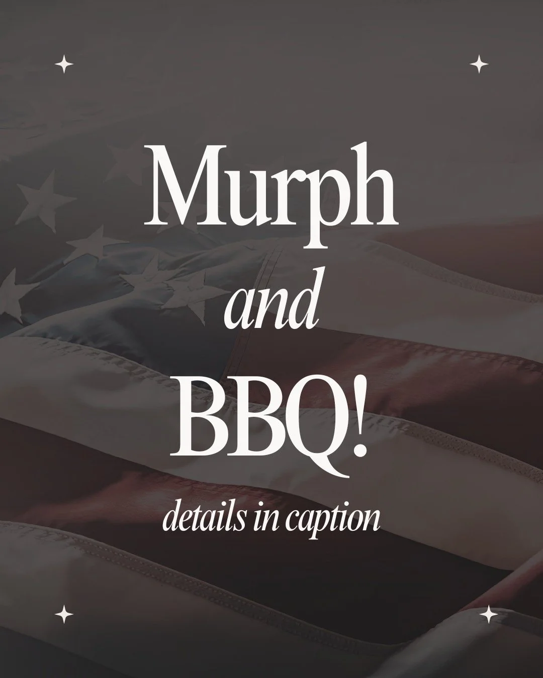 Memorial Day Murph + BBQ
