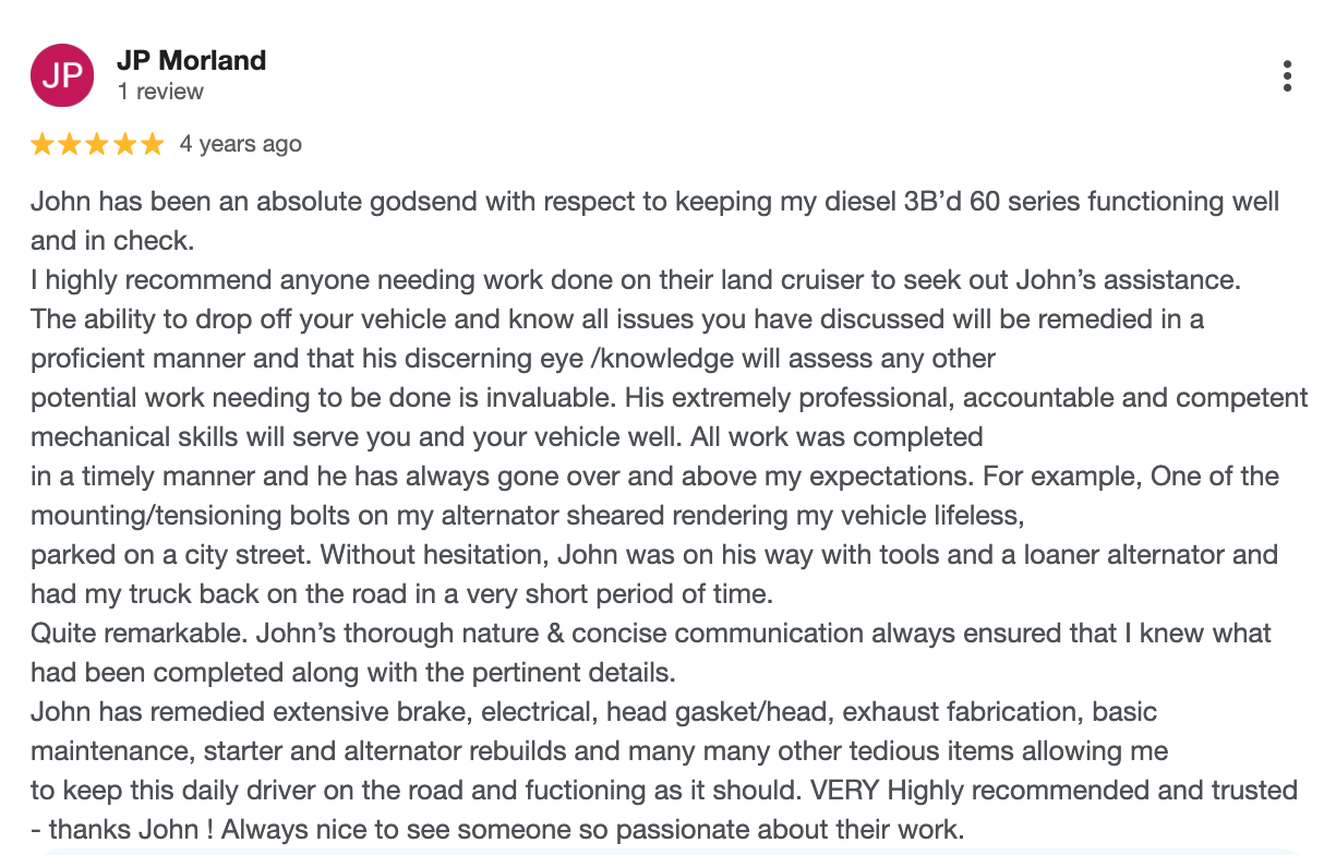5-star Google review for mechanical work done on his 3B powered Landcruiser.