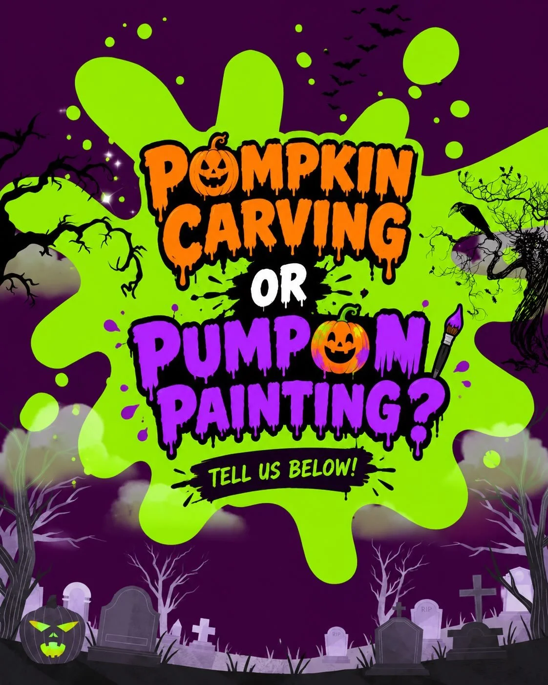 🎃 LET&rsquo;S SETTLE THIS HALLOWEEN DEBATE! 🎨

Are you team Pumpkin Carving 🔪 or team Pumpkin Painting 🖌️?

Do you love making spooky jack-o&rsquo;-lanterns, or would you rather grab some paint and get creative? 👀

Drop your favorite in the comm