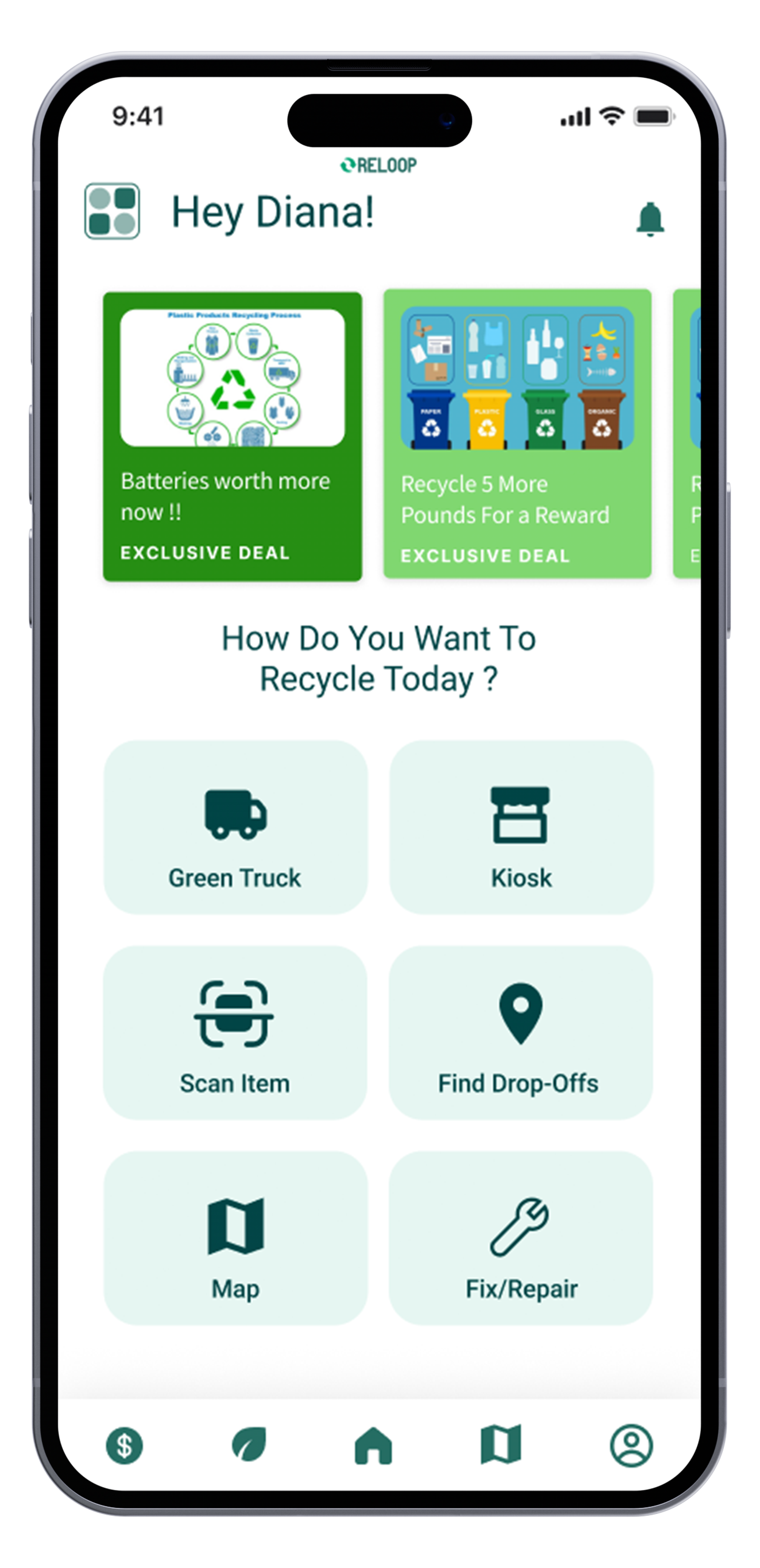 Mobile app screen with recycling options and deals, greeting says 'Hey Diana!', icons for truck, kiosk, scan, map, fix/repair, and navigation bar at bottom.