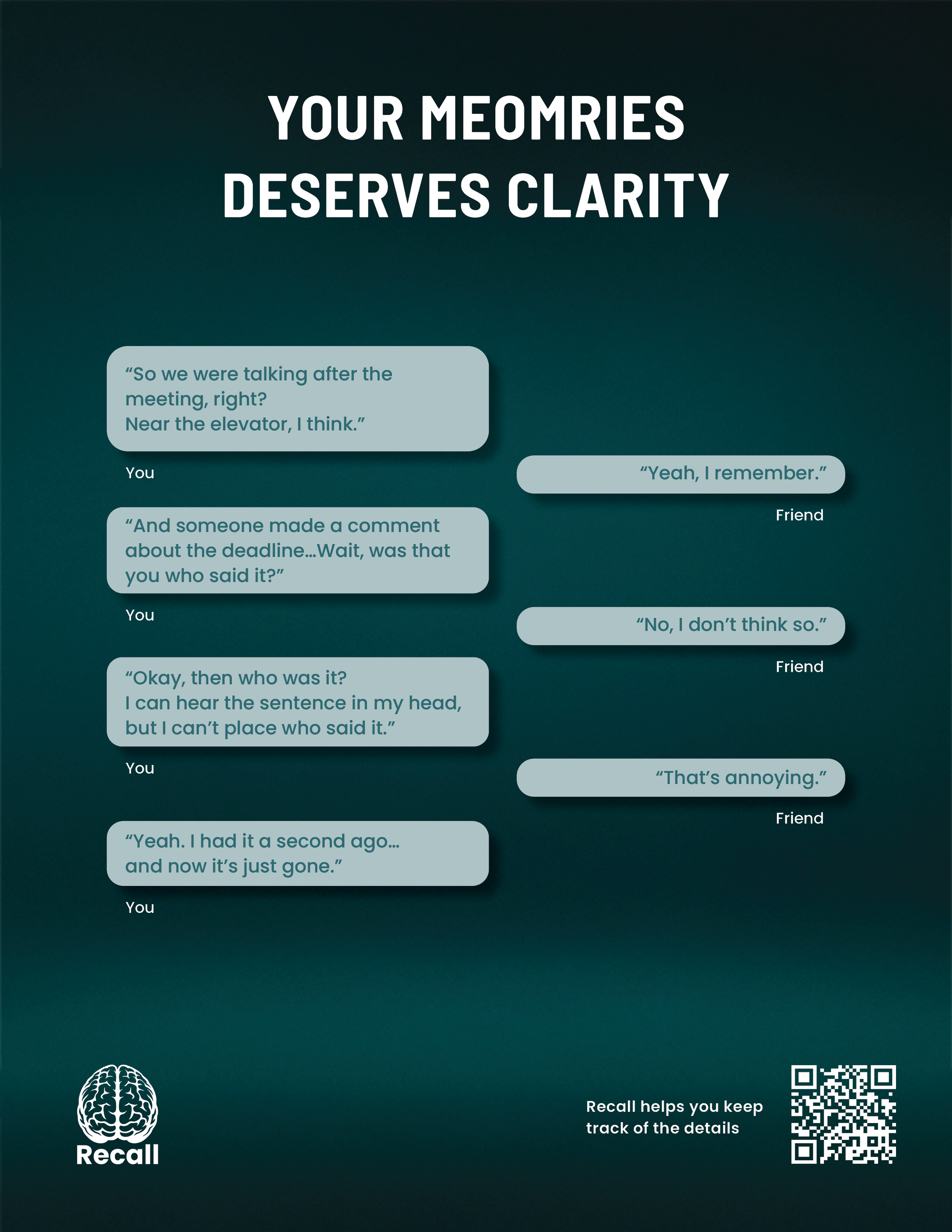 Graphic infographic titled 'Your Memories Deserves Clarity' with a simulated text conversation between two people discussing a meeting, a comment about a deadline, and a memory, with a Recall logo, QR code, and caption about tracking details.