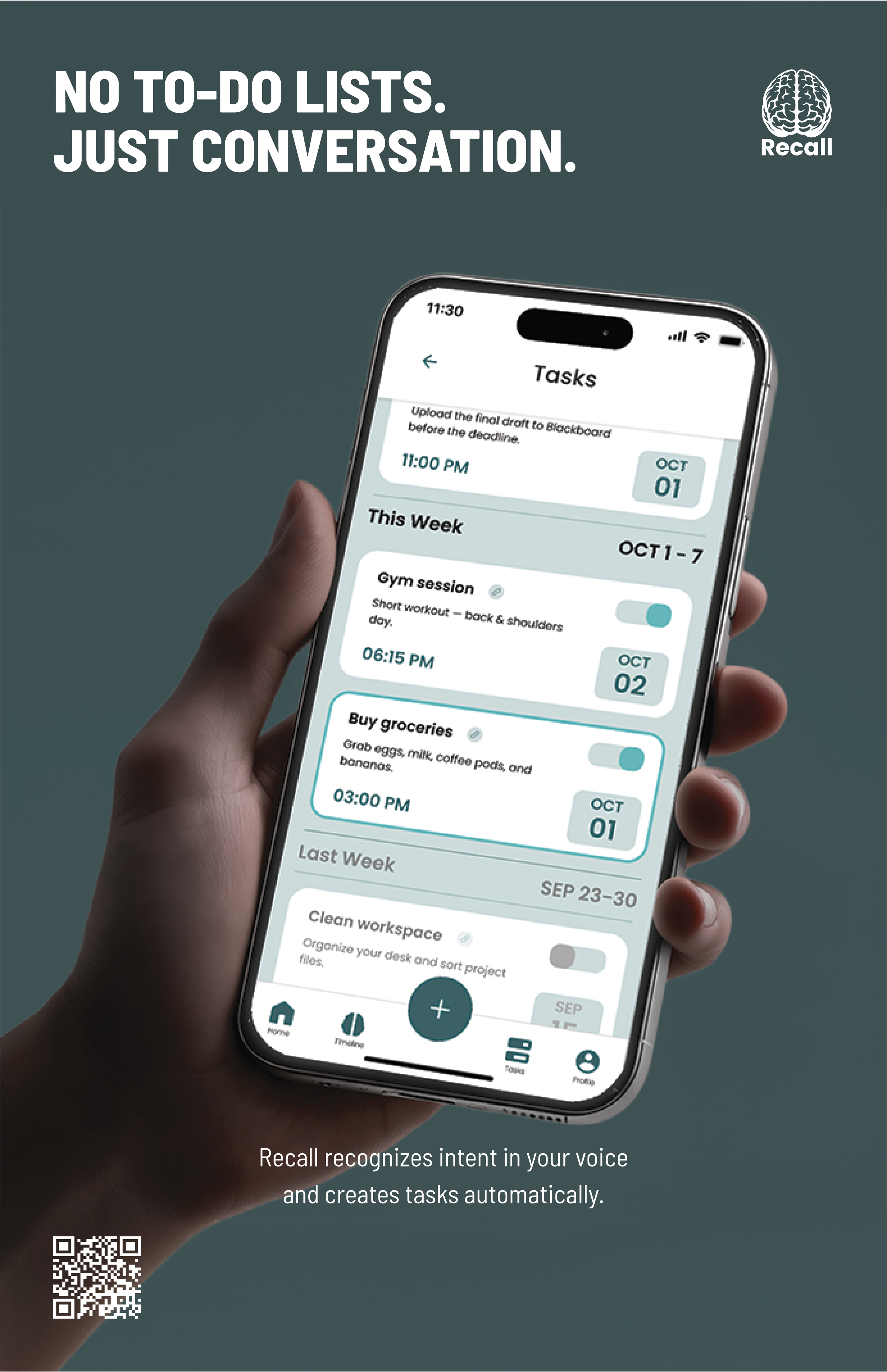 A person holding a smartphone displaying a task management app with voice recognition features. The app shows scheduled tasks for the week, such as gym session and grocery shopping, with toggle switches for completion. The image includes a promotional message at the top that reads, 'No to-do lists. Just conversation.' and a small logo with a brain icon labeled 'Recall' in the upper right corner. A QR code is at the bottom left corner.