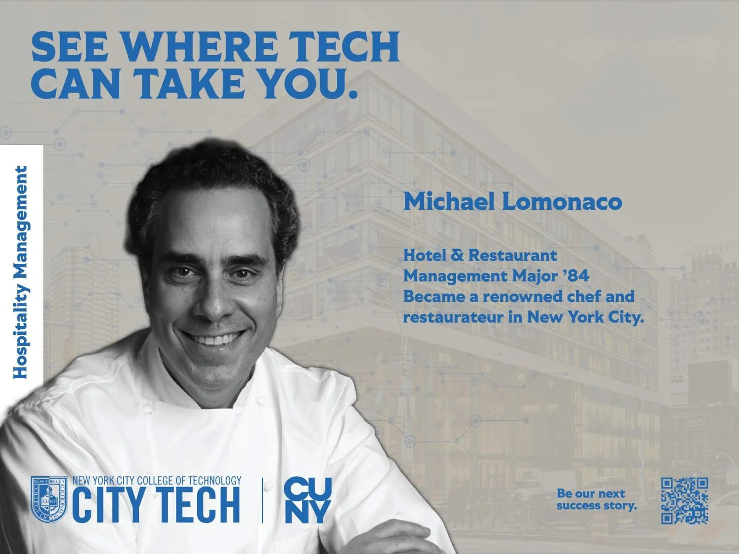 Black and white portrait of Michael Lomonaco wearing a chef's coat, smiling. The background features a faint cityscape of New York City and a digital network pattern. Text highlights his career in hospitality management and culinary excellence, promoting City Tech of New York City College of Technology.