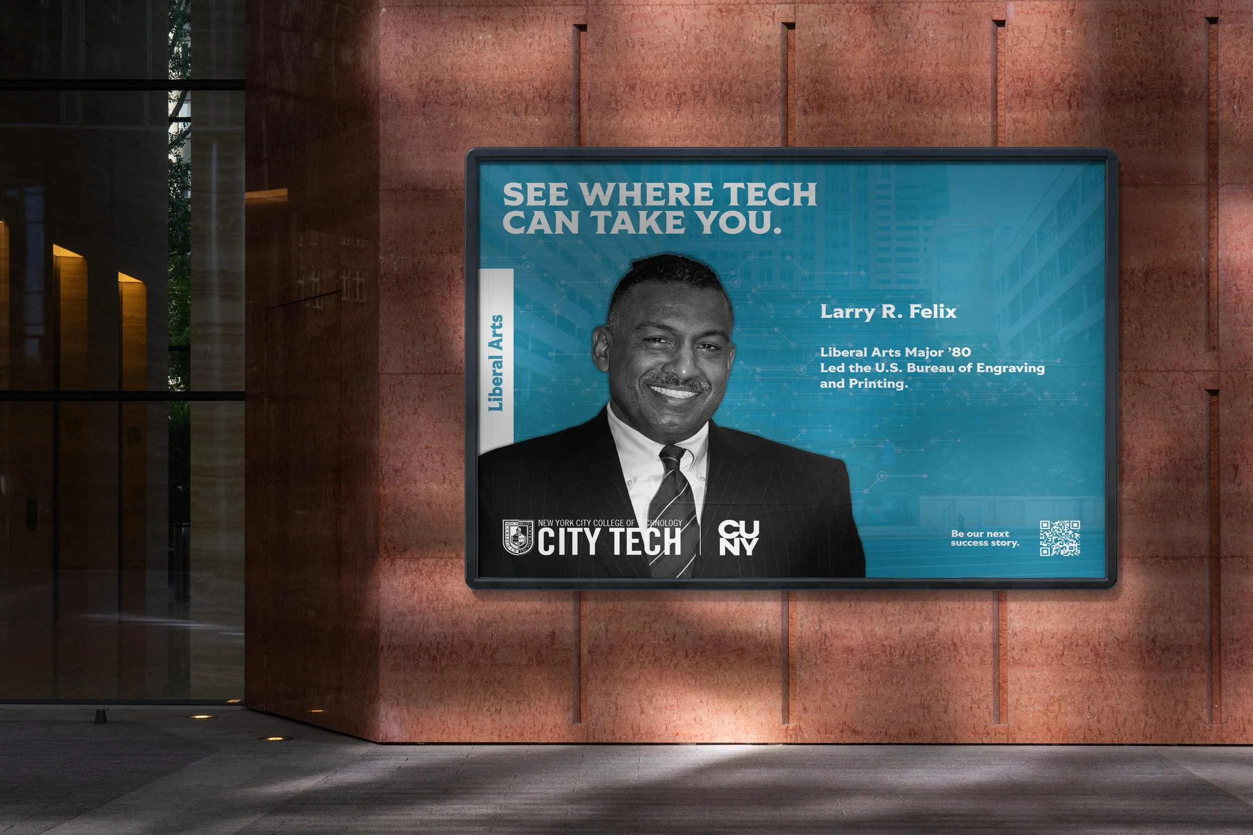 Digital billboard featuring a black and white photo of a man in business attire. The background is blue with digital lines, and the text promotes a success story for Larry R. Felix, a Liberal Arts Major at City Tech of New York City College of Technology, highlighting his leadership role at the U.S. Bureau of Engraving and Printing.