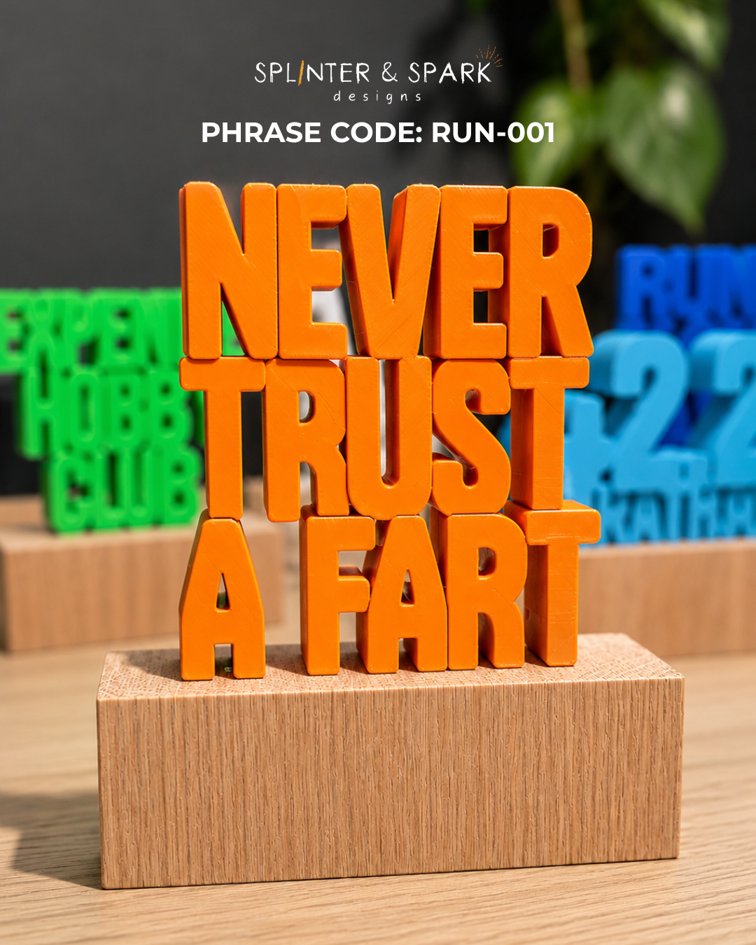 Never Trust A Fart