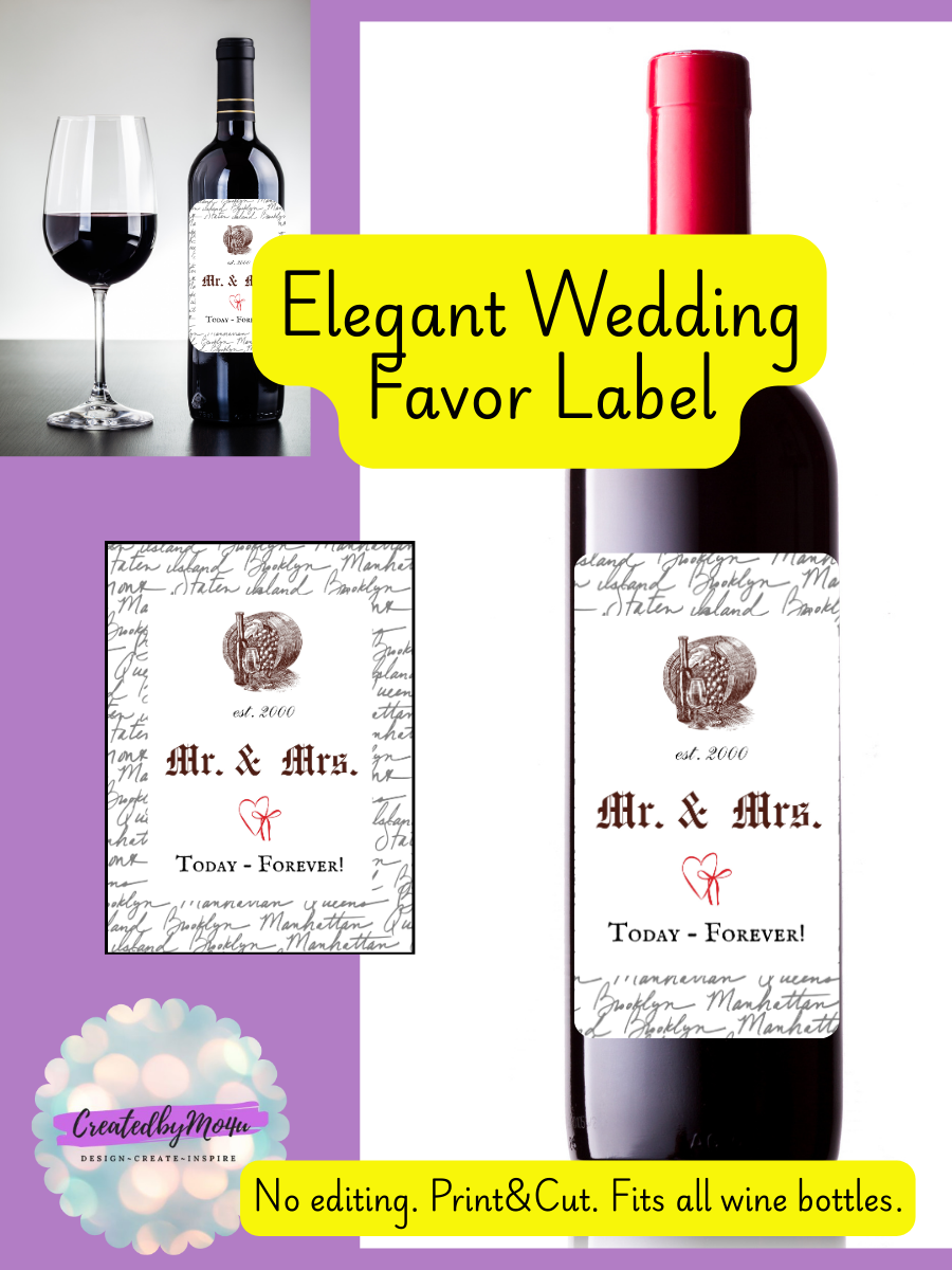 Wedding & Anniversary Wine Label Printable | Mr and Mrs Favor Label | 4x6 Digital Download Template