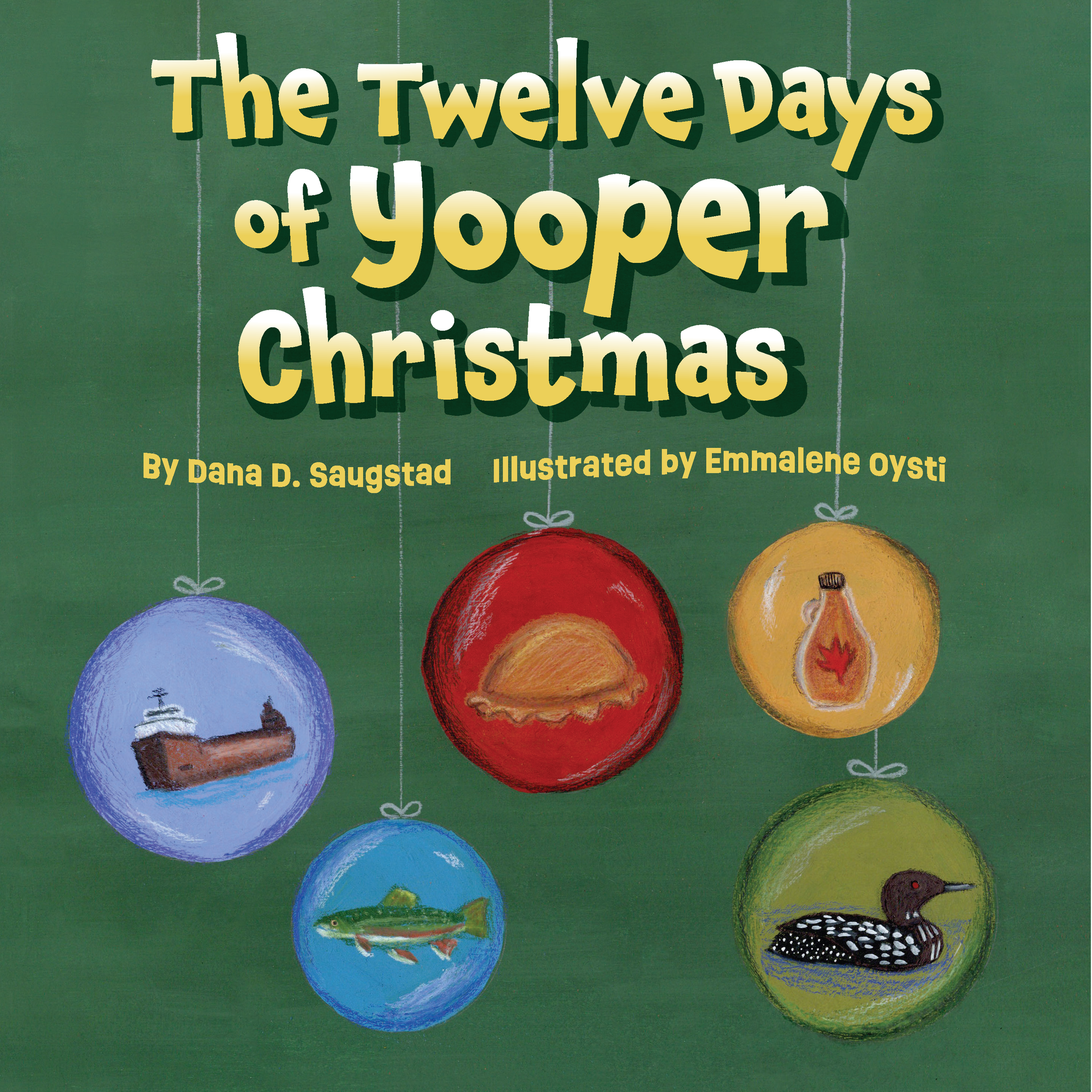 12 Days of Yooper Christmas Children's Book