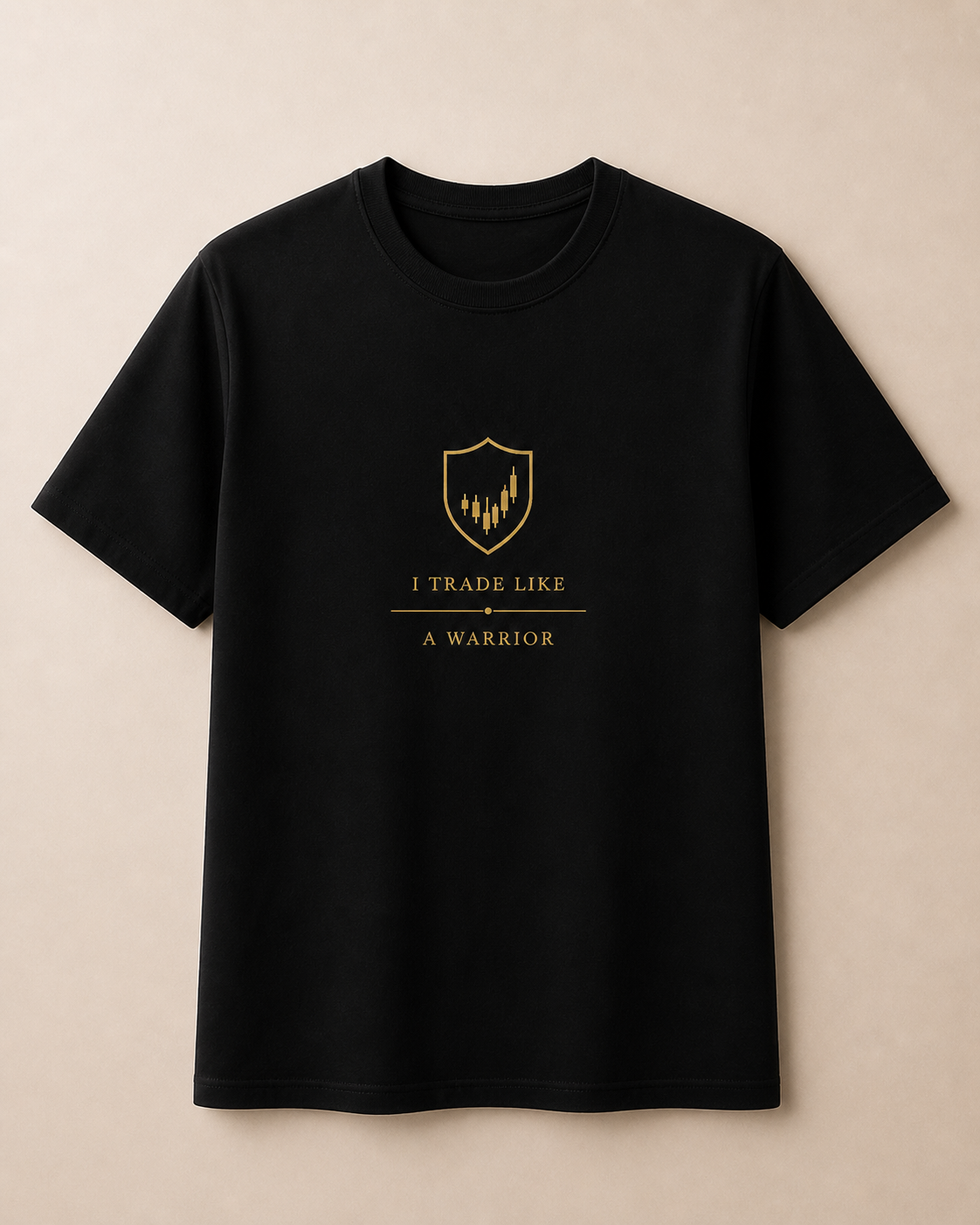 I Trade Like a Warrior Black T-shirt