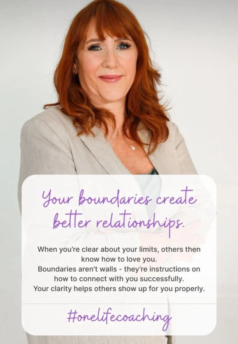 A woman with red hair wearing a beige blazer, smiling. Overlay text reads: "Your boundaries create better relationships. When you're clear about your limits, others then know how to love you. Boundaries aren’t walls - they’re instructions on how to connect with you successfully. Your clarity helps others show up for you properly. #onelifecoaching"