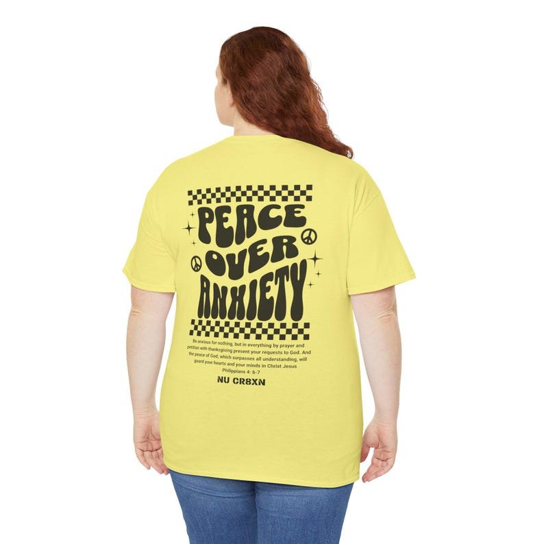 Peace Over Anxiety Tee Phil 4:6-7