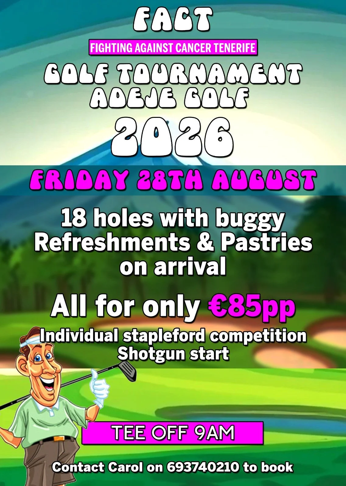 FACT Golf Tournament Adeje Golf, Friday 28th August