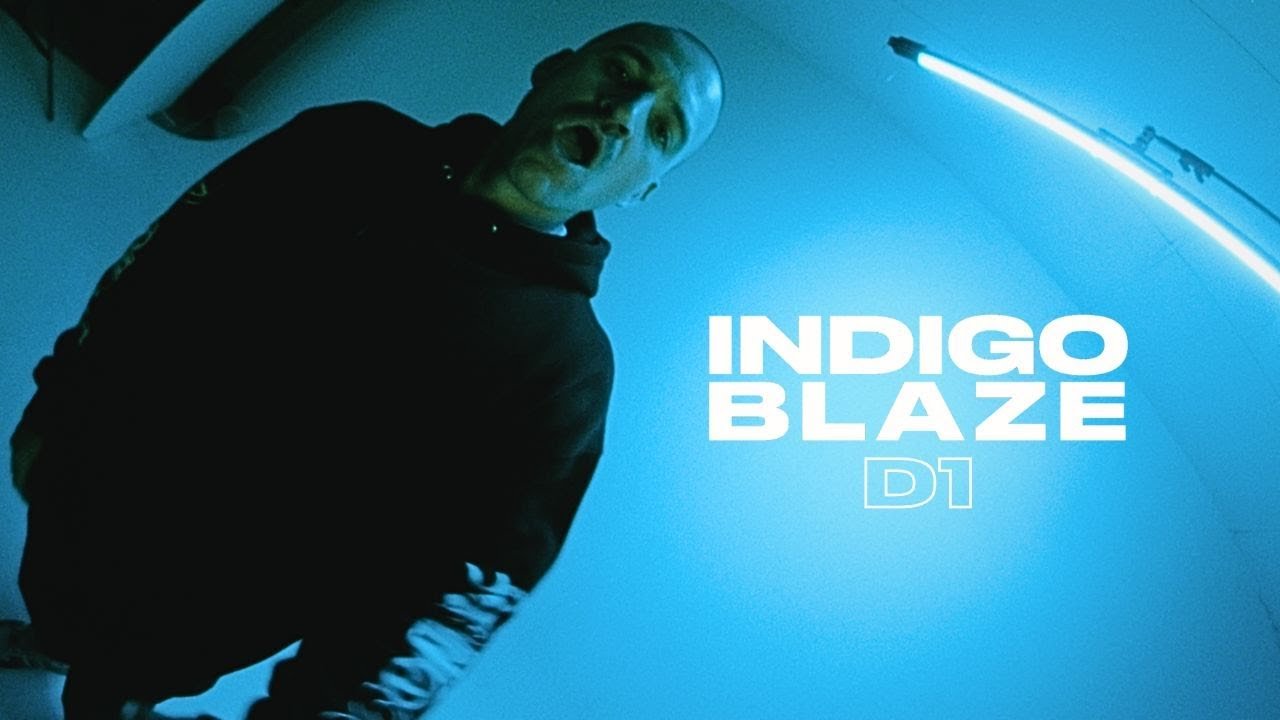 Indigo blaze “D1” MV